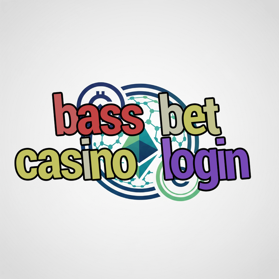bass bet casino login